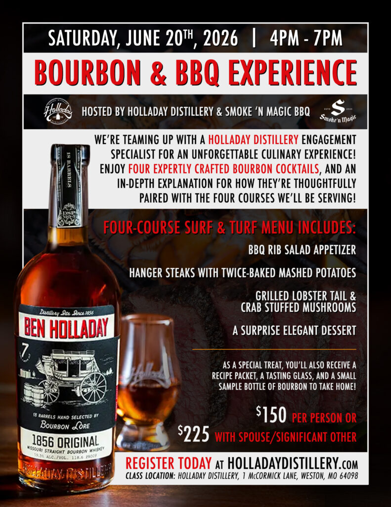Smoke n Magic Bourbon & BBQ Experience at Holladay Distillery, Saturday June 20th 4pm-7pm
